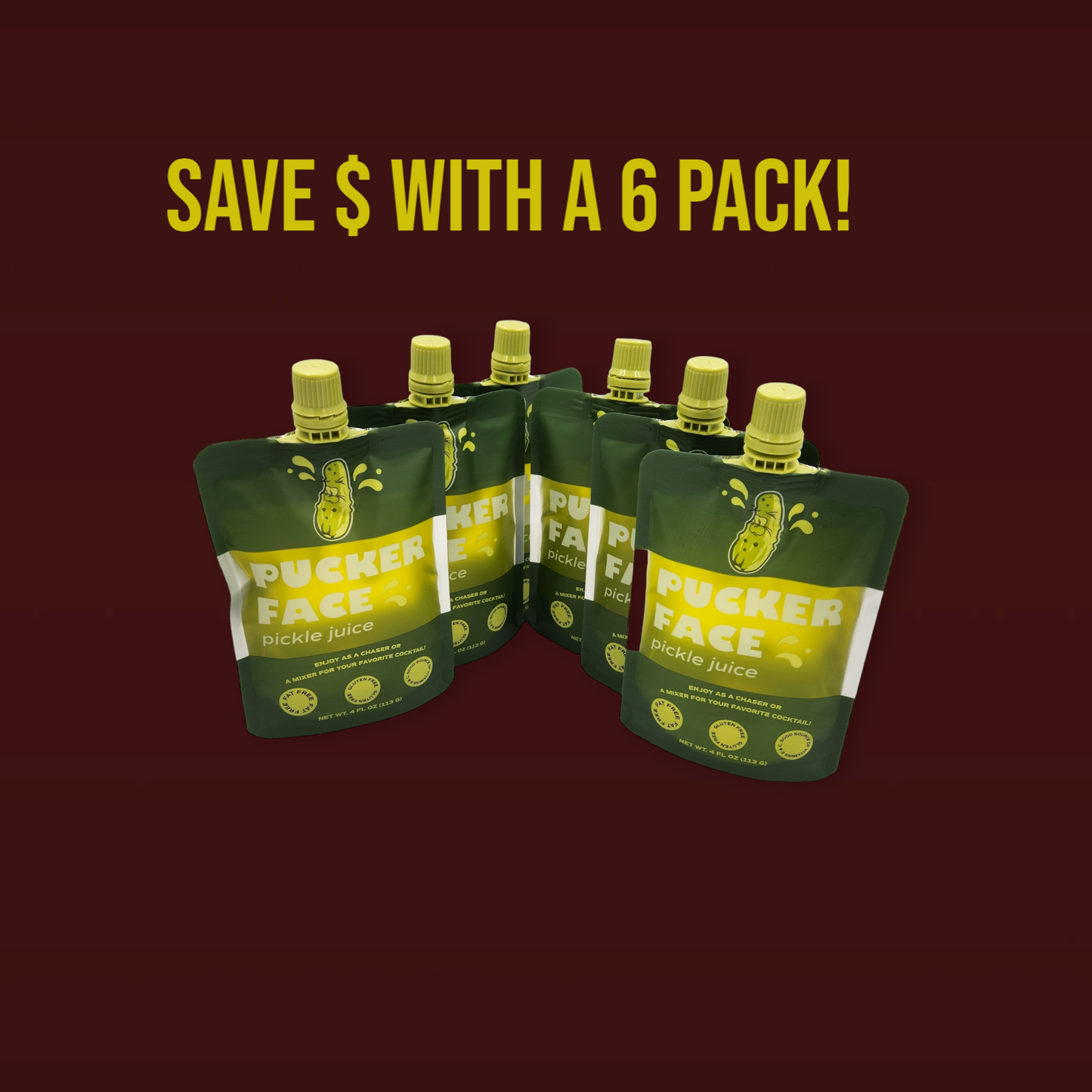 6 Pack Pucker Face 4 oz Pickle Juice Re-closable Pouch